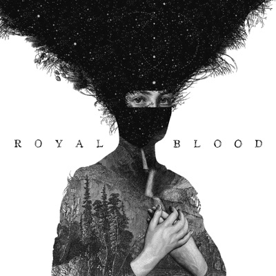  - Royal Blood