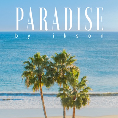  - Paradise
