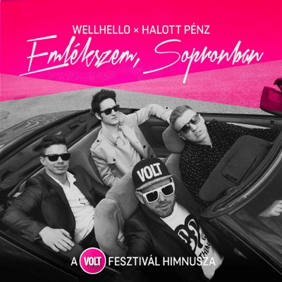  - Emlékszem, Sopronban (A Volt Fesztivál himnusza)