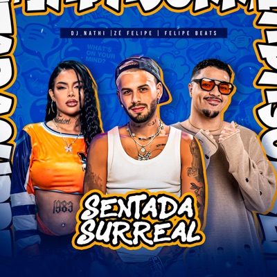  - Sentada Surreal