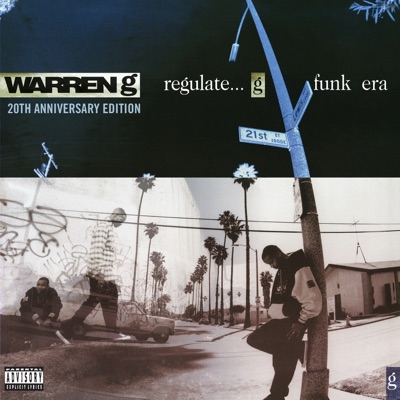  - Regulate...G Funk Era (20th Anniversary Edition)