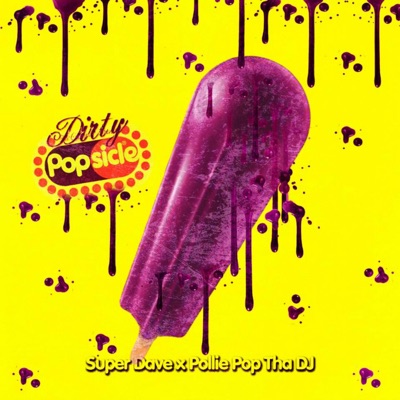  - Dirty Popsicle 1.0