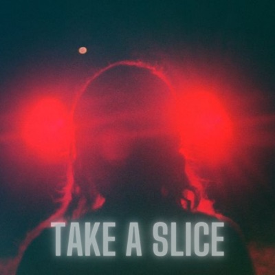  - Take a Slice