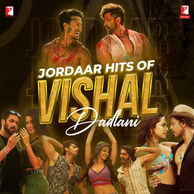 Vishal & Shekhar & Rahat Fateh Ali Khan, Shilpa Rao, Vishal Dadlani, Caralisa Monteiro, Shekhar Ravjiani - Jordaar Hits of Vishal Dadlani