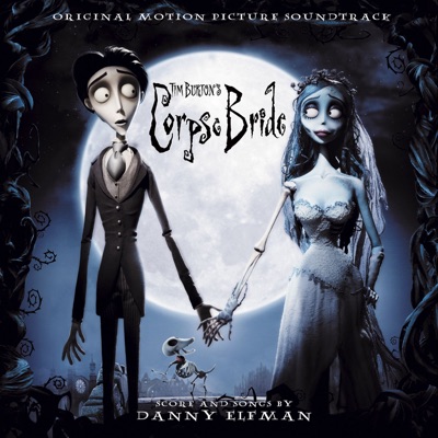  - Corpse Bride (Original Motion Picture Soundtrack)