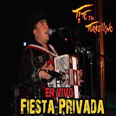  - Fiesta Privada (En Vivo)