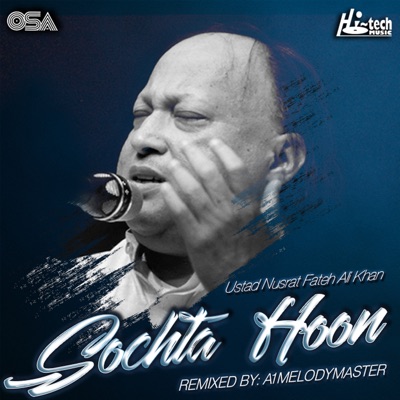  - Sochta Hoon (feat. A1Melodymaster)