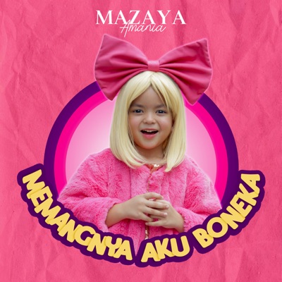  - Memangnya Aku Boneka