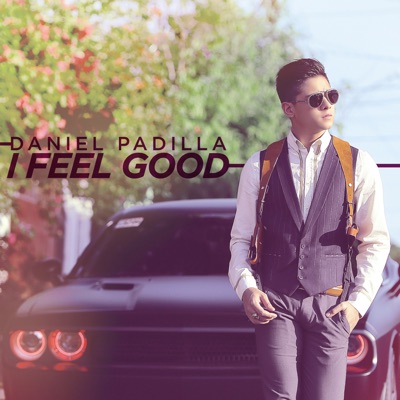  - I Feel Good