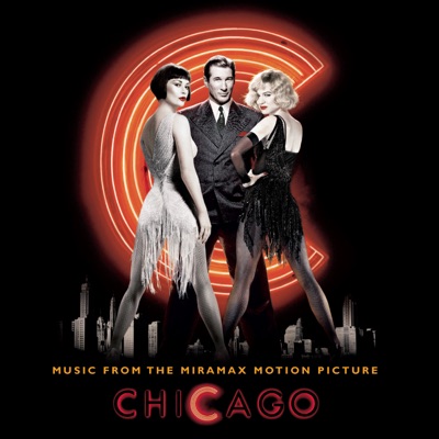  - Music From The Miramax Motion Picture Chicago