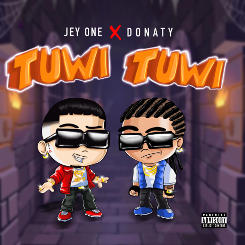 Jey One, Donaty - Tuwi Tuwi