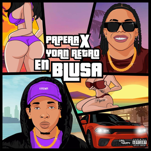 Papera - EN BLUSA (feat. Yoan Retro)