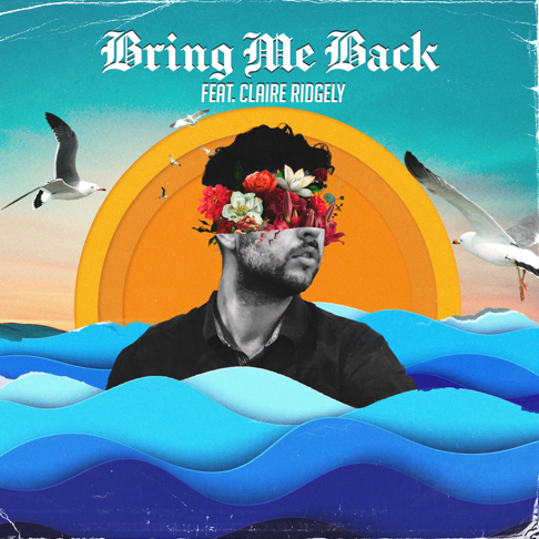 Miles Away - Bring Me Back (feat. Claire Ridgely)