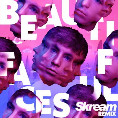  - Beautiful Faces (Skream Remix)
