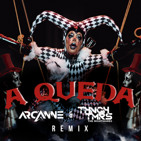 Arcanne, The Nightmares - A Queda (Remix) [Remix]