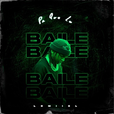  - PA QUE LO BAILES