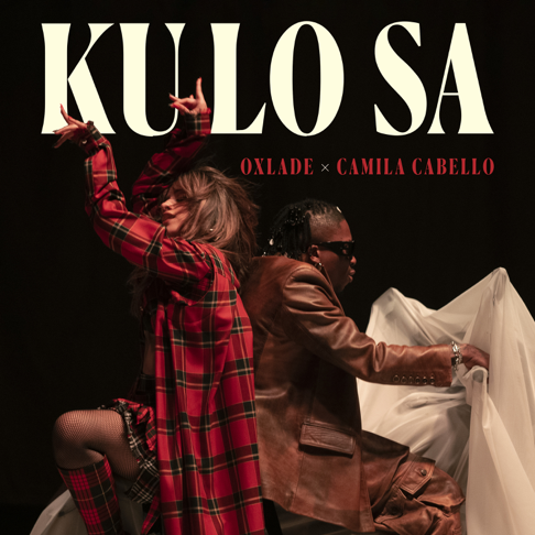 Oxlade, Camila Cabello - KU LO SA