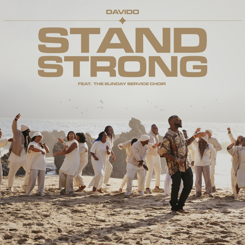 davido - Stand Strong (feat. Sunday Service Choir)