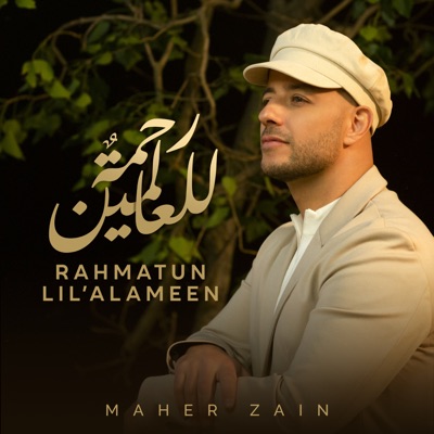 Maher Zain - Rahmatun Lil'Alameen