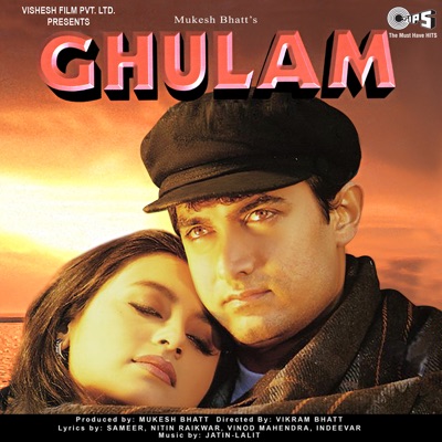  - Ghulam (Original Motion Picture Soundtrack)