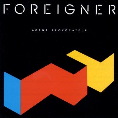 Foreigner - Agent Provocateur