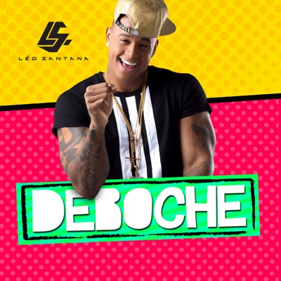  - Deboche