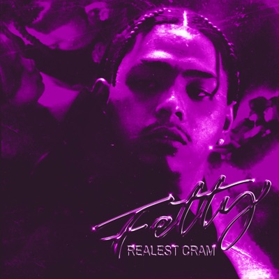 Realest Cram - Fetty