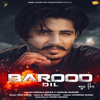  - Barood Dil (feat. Gurlej Akhter)