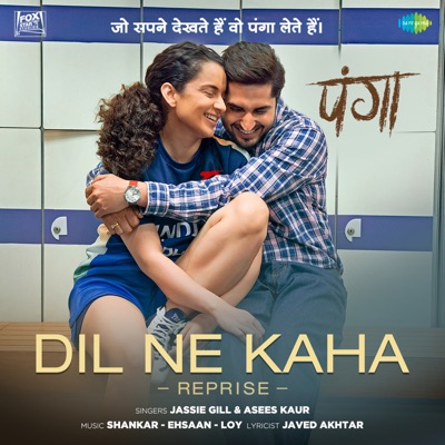  - Dil Ne Kaha (From "Panga")