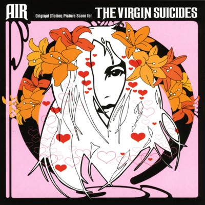  - The Virgin Suicides (Original Motion Picture Score)