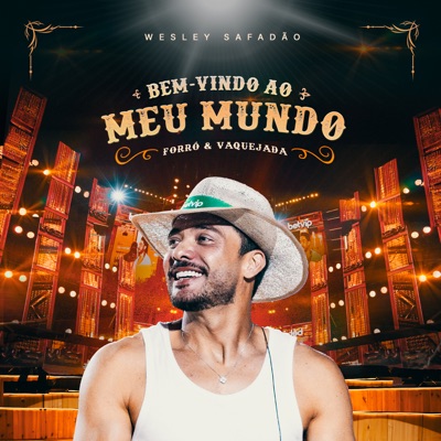  - Bem-Vindo ao Meu Mundo