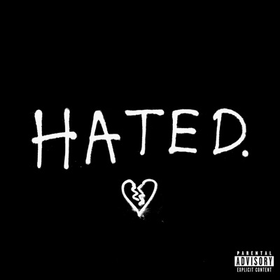  - Hated