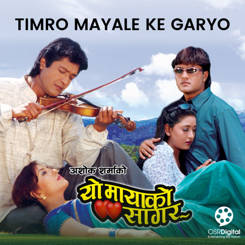 Udit Narayan, Deepa Jha, Shambhujeet Baskota - Timro Mayale Ke Garyo (From "Yo Mayako Sagar")