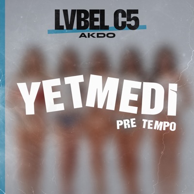  - Yetmedi