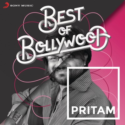  - Best of Bollywood: Pritam