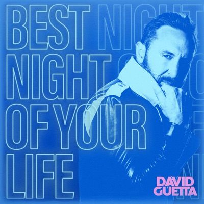  - Best Night of Your Life