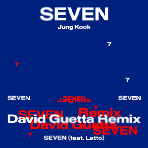 Jung Kook, BigLatto - Seven (David Guetta Remix)