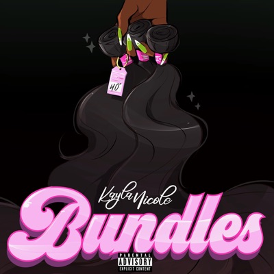  - Bundles (feat. Taylor Girlz)