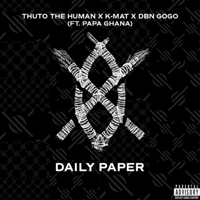  - Daily Paper (feat. Papa Ghana)