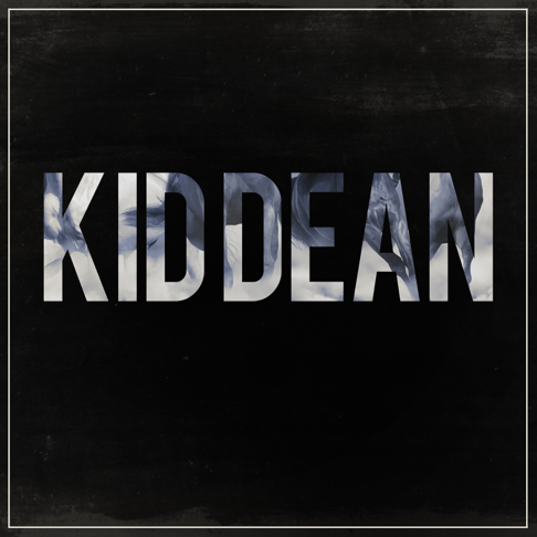 Kid Dean - Kid Dean