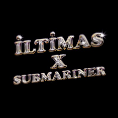  - ILTIMAS X SUBMARINER (feat. Lvbel C5)