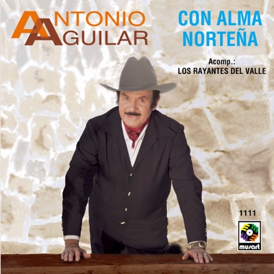  - Con Alma Norteña