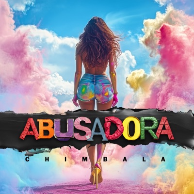  - Abusadora