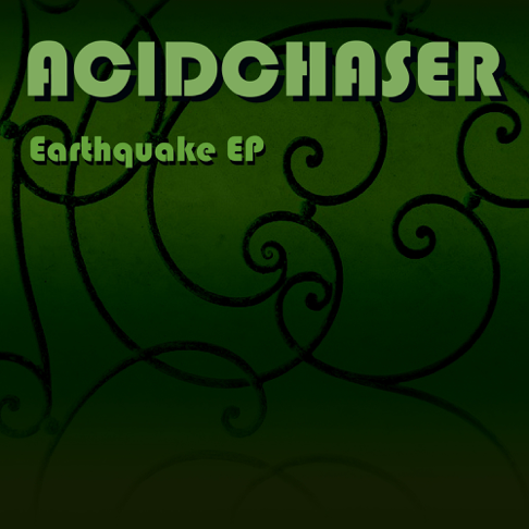 AcidChaser - Earthquake