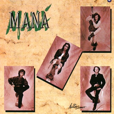 Maná - Falta Amor