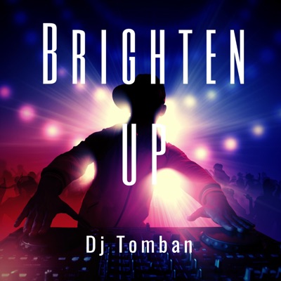  - Brighten Up (Radio Edit)