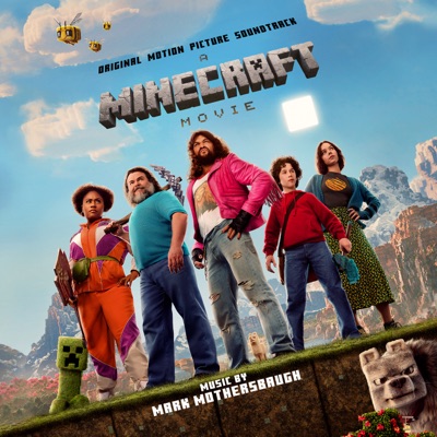  - A Minecraft Movie (Original Motion Picture Soundtrack)