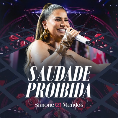  - Saudade Proibida (Ao Vivo)