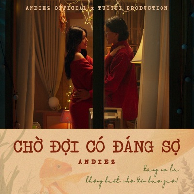  - Chờ Đợi Có Đáng Sợ