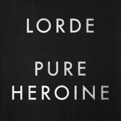 - Pure Heroine